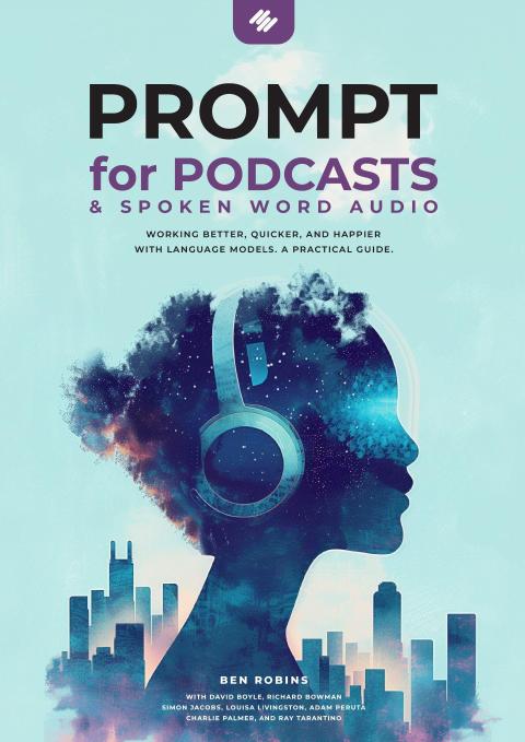 PROMPT for Podcasts