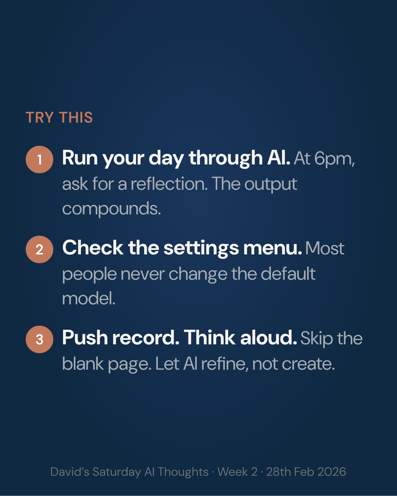 Try this: three action items.